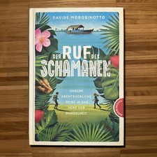Der Ruf des Schamanen von Davide Morosinotto (2021, Gebundene Ausgabe)