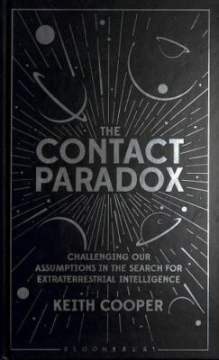 The Contact Paradox : Challenging Our Assumptions in the Search for...