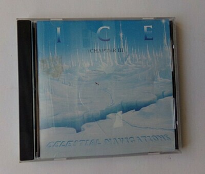 CELESTIAL NAVIGATIONS - Ice: Chapter Iii - CD  