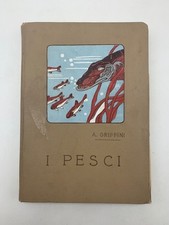 Il libro dei pesci, Achille Griffini, Antonio Vallardi 1930