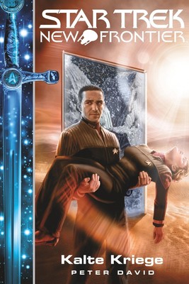 Star Trek New Frontier 10 | Peter David | Portale - Kalte Kriege | Taschenbuch