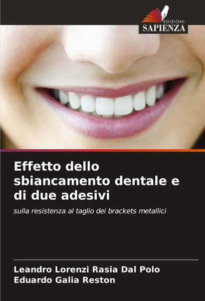 Leandro Lorenzi Rasia Dal Polo (U. A.) | Effetto Dello Sbiancamento Dentale E...-image
