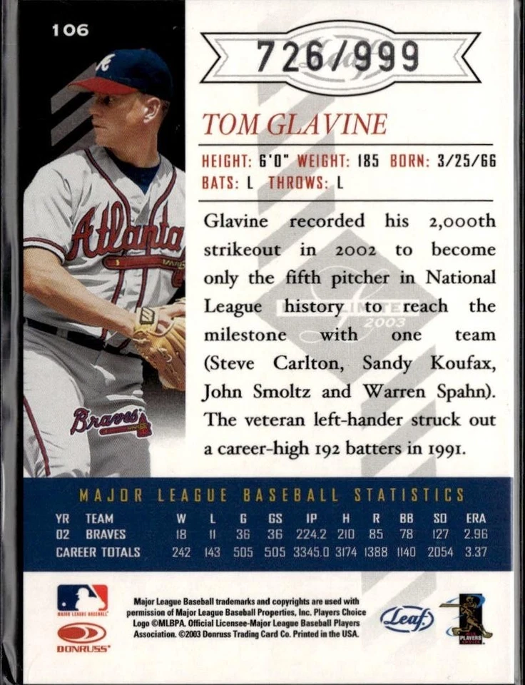 2003 Leaf Limited #106 Tom Glavine #/999 - Image 2 of 2