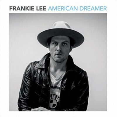 Lee Frankie - American Dreamer