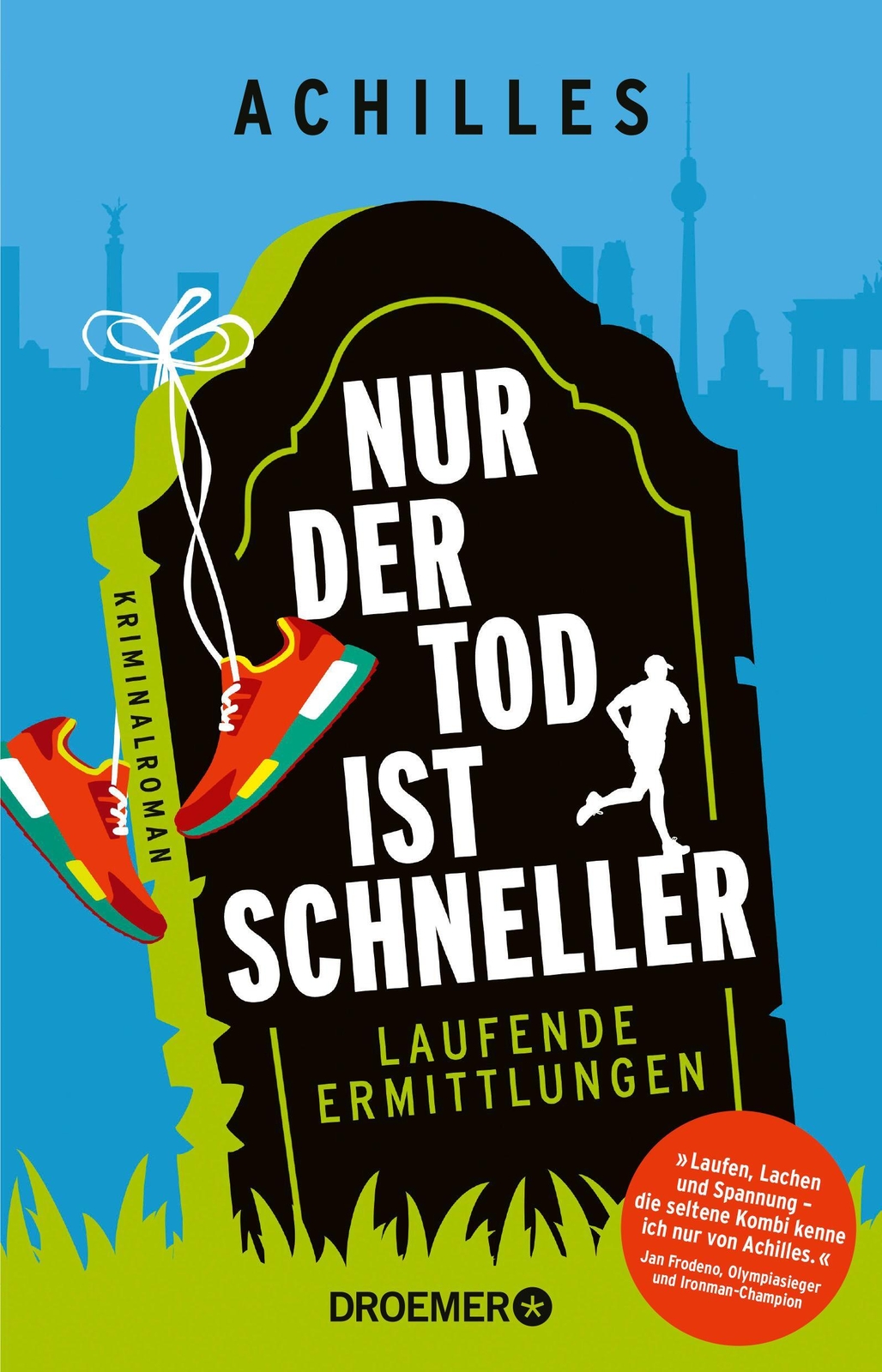 Nur Der Tod Ist Schneller | Achilles | Taschenbuch | 400 S. | Deutsch