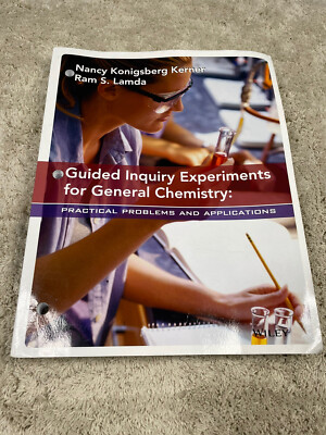 GUIDED INQUIRY EXPERIMENTS FOR GENERAL CHEMISTRY (Wiley) by Kerner & Lamda 