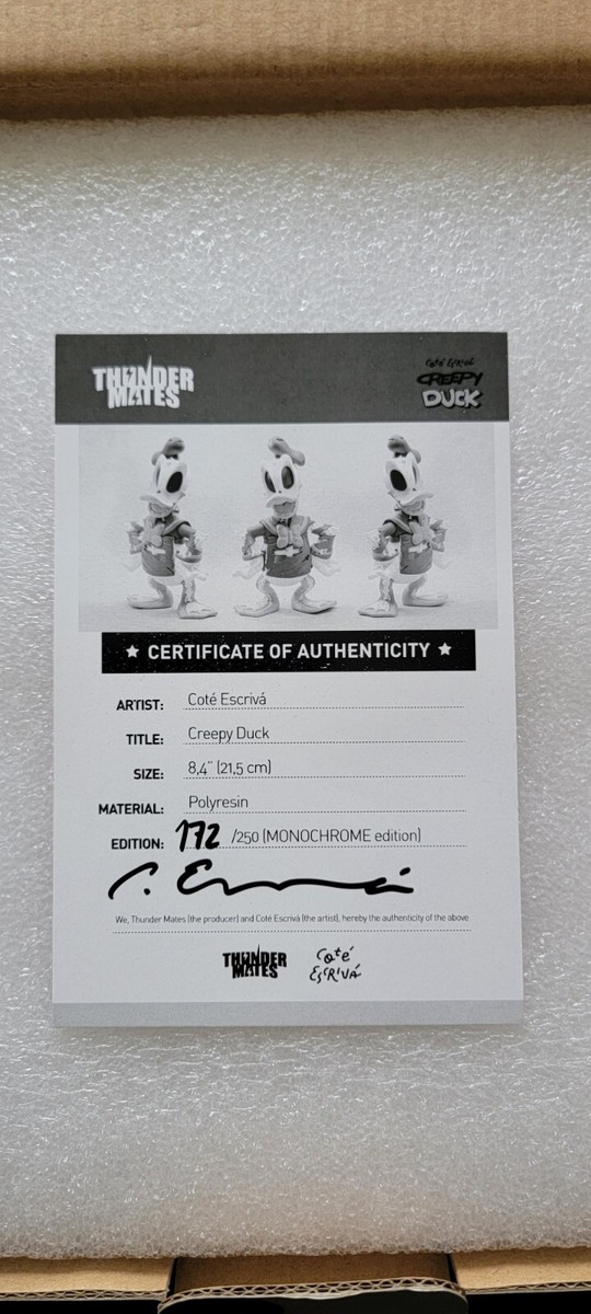Cote Escriva x Thundermates Creepy Duck Monochrome ed 172/250 2018