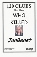 Sam Dennis Mcdonough | 120 Clues That Show WHO Killed Jonbenet | Taschenbuch