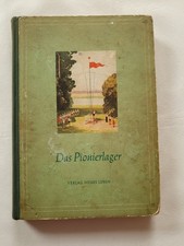 Das Pionierlager Pioniere Organisation 1952 DDR GDR