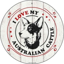 I Love My Australian Cattle Round Circular Metal Sign 12" Home Garage Wall Decor