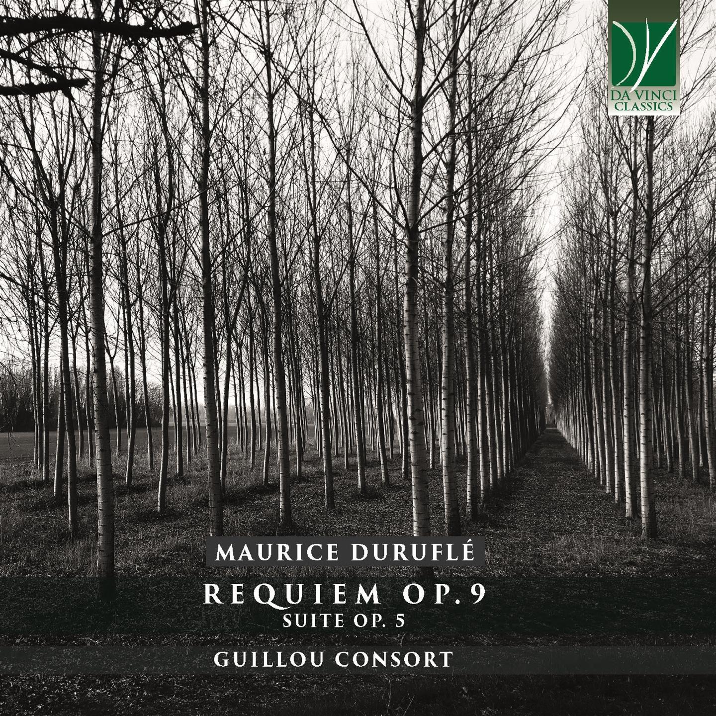 Guillou Consort, Matteo Cesarotto, Alessandro Perin - Maurice Duruflé: Requiem