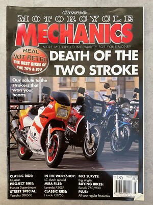 Classic Mechanics Magazine - March 2003 - Two Strokes, 750SF, Benelli, SRX600