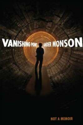 Vanishing Point: Not a Memoir by Ander Monson: New