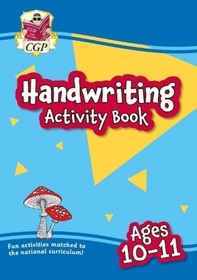 CGP Books New Handwriting Activity Book for Ages 10-11 (Year 6) (Paperback)