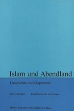 Islam und Abendland André Mercier