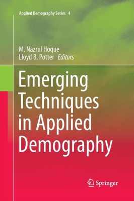 Hoque - Emerging Techniques in Applied Demography - New paperback or s - X555z