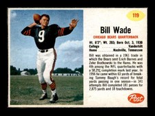 1962 Post #119 Bill Wade   EXMT+ X3678065