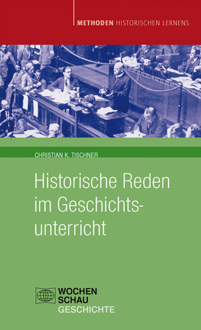 Thumbnail - Christian K Tischner / Historische Reden Geschichtsunterricht