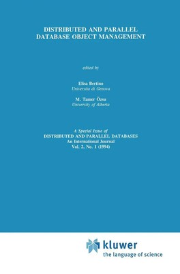 Elisa Bertino (u. a.) | Distributed and Parallel Database Object Management