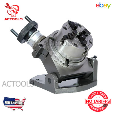 NEW Tilting Rotary Table 4'' (100mm)  + 70mm 4 Jaws Independent Chuck ACTOOLS