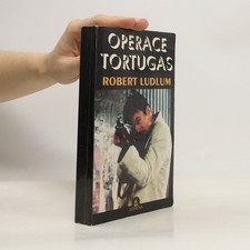 Operace Tortugas  |  Robert Ludlum