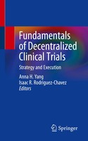 Fundamentals Of Decentralized Clinical Trials Strategy And Execution Taschenbuch