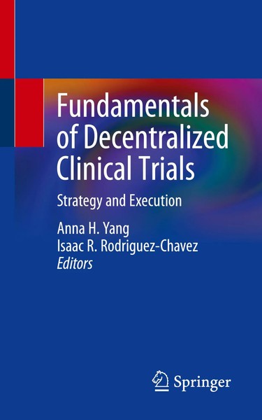 Fundamentals Of Decentralized Clinical Trials Strategy And Execution Taschenbuch-image