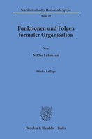Funktionen Und Folgen Formaler Organisation Niklas Luhmann
