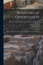 Marcie J Tyre Wanda J Orlikowski Windows of Opportunity (Paperback) (UK IMPORT)