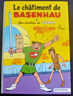 BE TBE / Johan et Pirlouit / Le chatiment de Basenhau / dos rond gris 1968