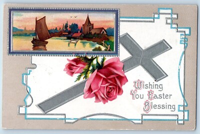 Easter Postcard Holy Cross Roses Flowers Sailboat Embossed Sheridan Lake CO 1909