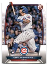 Nelson Velazquez 2023 Bowman Baseball #12 Chicago Cubs Rookie RC