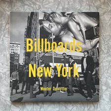 Billboards New York By Wouter Deruytter - SIGNED Photography Book
