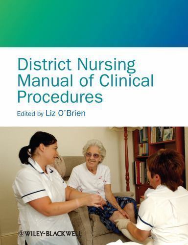 District Nursing Manual of Clinical Procedures by Liz O'Brien (Paperback, 2012)