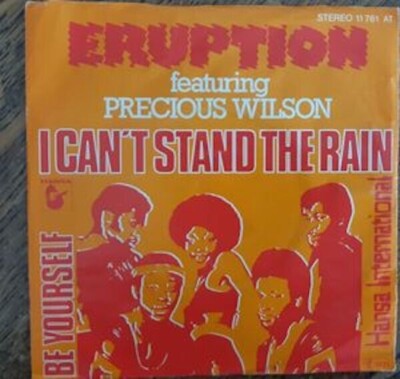 Single Schallplatte Eruption Featuring Precious Wilson   I Can't Stand The Rain