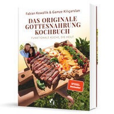 Fabian Kowallik / Das originale Gottesnahrung...
