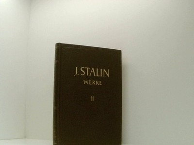 J. W. Stalin Werke Band. 11: 1928 - März 1929 Marx-Engels-Lenin-Instit 661584907
