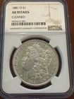 1881-O Morgan Silver Dollars $1  -  NGC AU Details