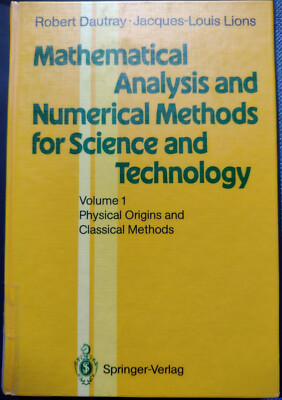 Mathematical Analysis and Numerical Methods for Science and Technology: Volume 1