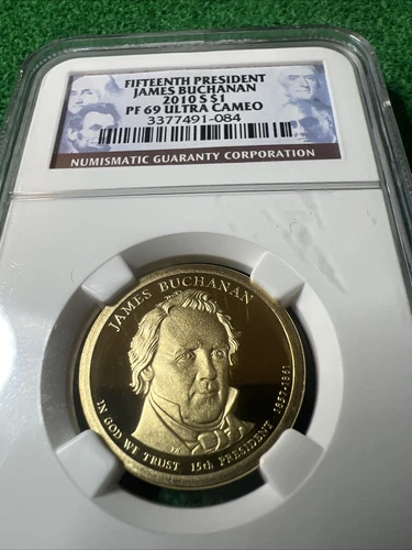 2010 S $1 James Buchanan Presidental Dollar-NGC PF69 Ultra Cameo