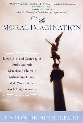 The Moral Imagination by Gertrude Himmelfarb Paperback Book USED
