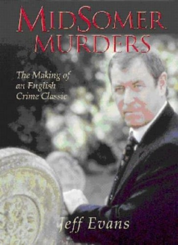 Midsomer Murders - The Making of an English Crime Classic By Jeff Evans - 第 1/1 張圖片