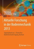 Aktuelle Forschung In Der Bodenmechanik 2013 | Buch | 9783642375415