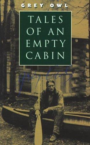 Tales of an Empty Cabin by Grey Owlby Grey Owl | PB | VeryGood