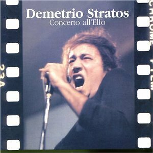 DEMETRIO STRATOS - CONCERTO ALL'ELFO  POP-ROCK ITALIANA
