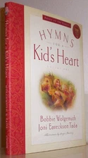 HYMNS FOR A KIDS HEART PLUS CD HB (..., TADA & WOLGEMUT