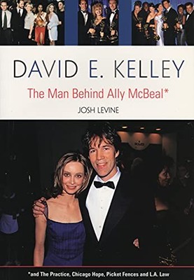 David E. Kelly: The Man Behind Ally Mc..., Levine, Josh