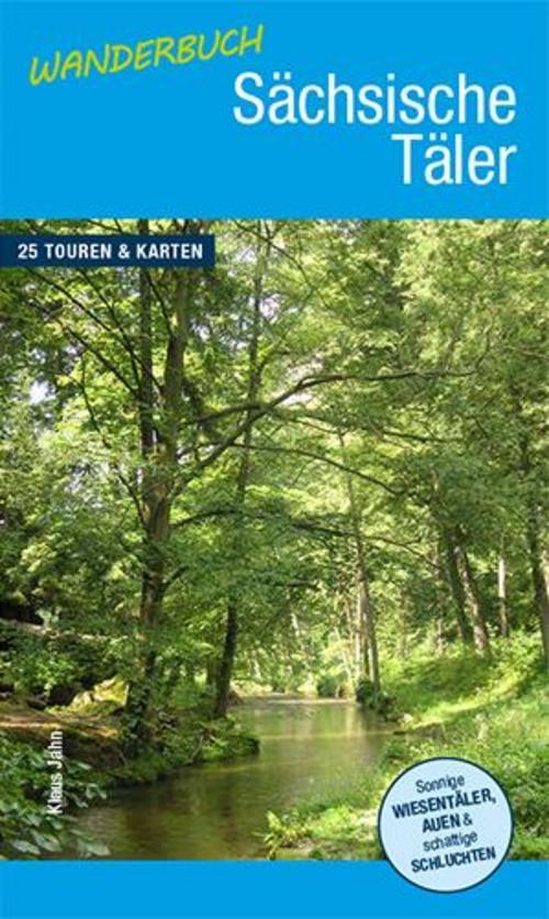 Thumbnail - Wanderbuch Sächsische Täler, Klaus Jahn