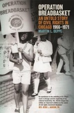 Operation Breadbasket: An Untold Story Of Civ...