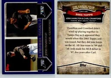 Josh Hamilton Carl Crawford 2010 Topps Cards Your Mom Threw Out CMT168